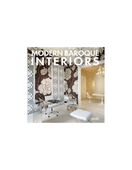 Modern Baroque Interiors