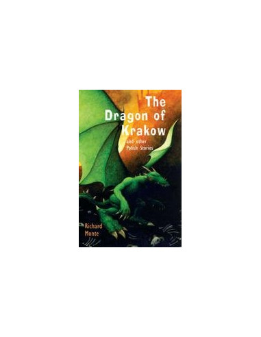 The Dragon of Krakow and other Polish Stories