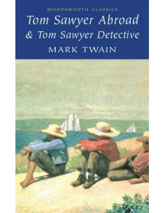 Tom Sawyer Abroad & Tom Sawyer Detective