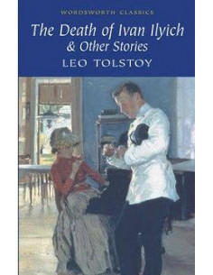 The Death of Ivan Ilyich & Other Stories