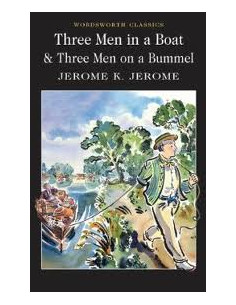 Three Men in a Boat & Three Men on a Bummel