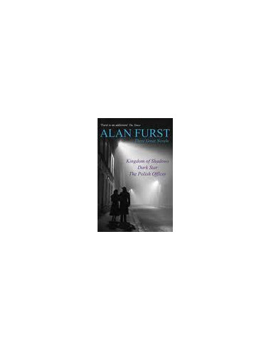 Three Great Novels: Alan Furst