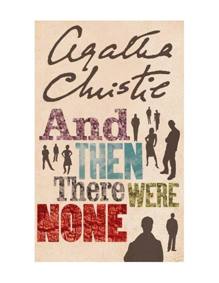 And Then There Were None