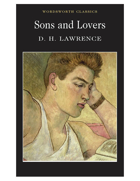 Sons and Lovers  Sons and Lovers