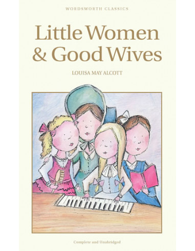 Little Women & Good Wives