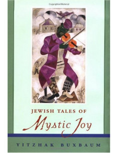 Jewish Tales of Mystic Joy