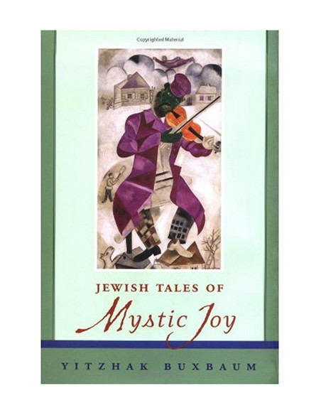 Jewish Tales of Mystic Joy