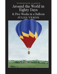 Around the World in Eighty Days & Five Weeks in a Balloon