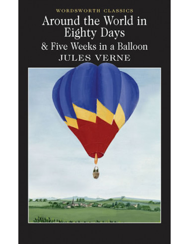 Around the World in Eighty Days & Five Weeks in a Balloon