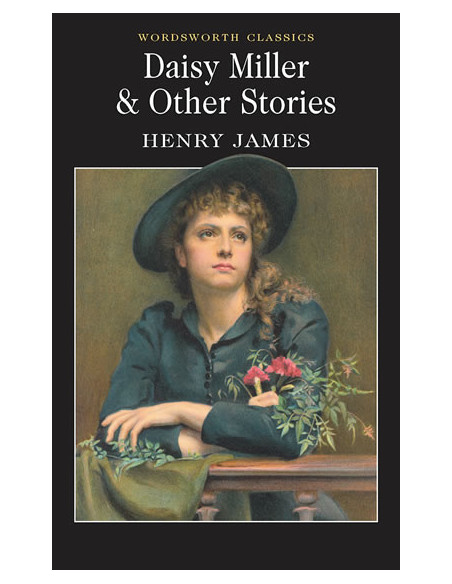 Daisy Miller and Other Stories Daisy Miller and Other Stories