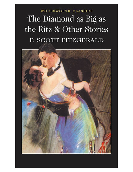 The Diamond as Big as the Ritz & Other Stories