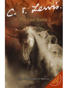 The Chronicles of Narnia - The Last Battle