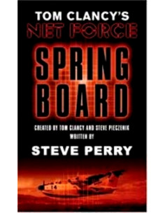 Springboard: Book 3 (Tom Clancy's Net Force)