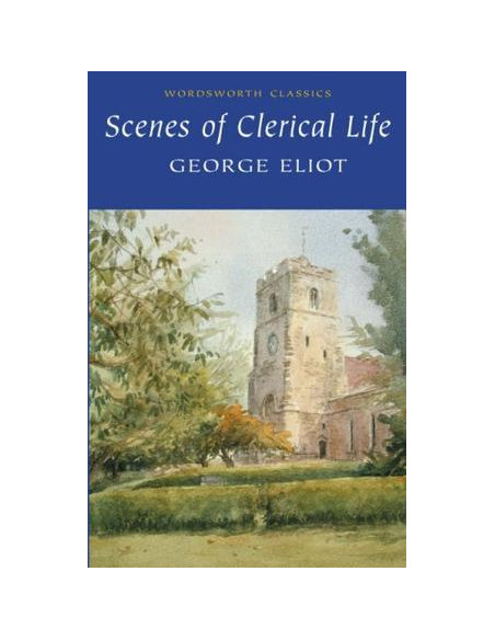 Scenes of Clerical Life  Scenes of Clerical Life