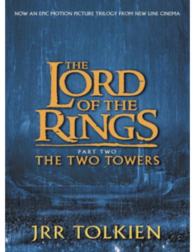 Lord of the Rings: the Two Towers (Part 2)