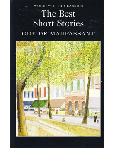 The Best Short Stories (Guy de Maupassant)