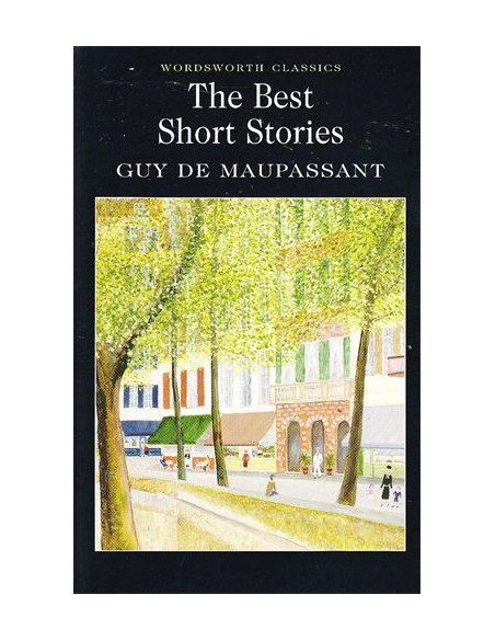The Best Short Stories (Guy de Maupassant)