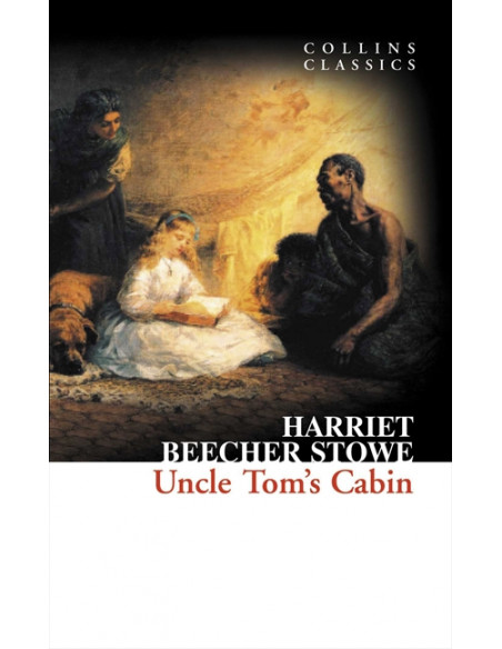 Uncle Tom's Cabin Uncle Tom's Cabin