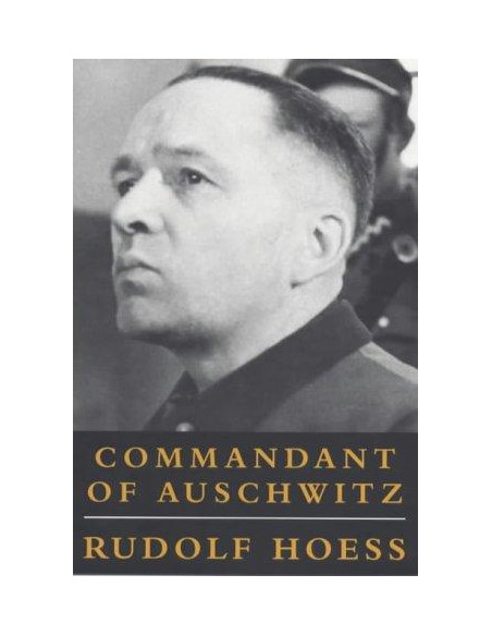 Commandant of Auschwitz Commandant of Auschwitz