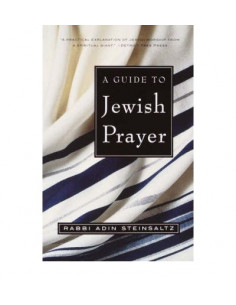 A Guide to Jewish Prayer