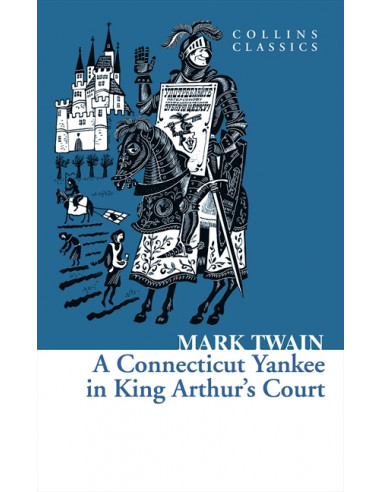 A Connecticut Yankee in King Arthur's Court