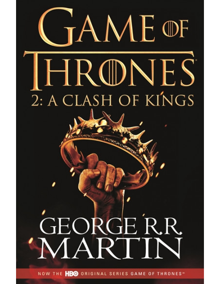 A Clash of Kings: Game of Thrones Season Two A Clash of Kings: Game of Thrones Season Two