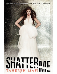 Shatter Me