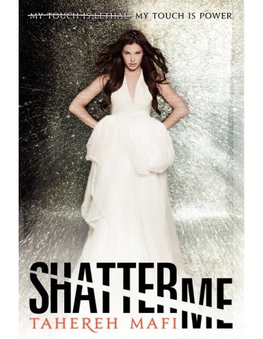 Shatter Me