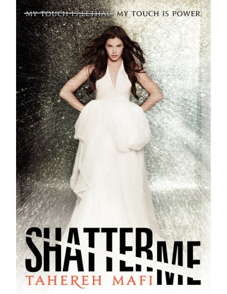 Shatter Me Shatter Me