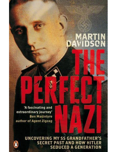 The Perfect Nazi The Perfect Nazi