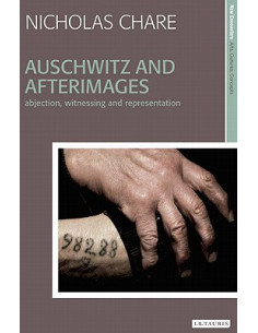 Auschwitz and Afterimages