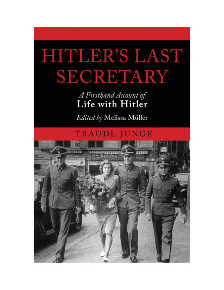 Hitler's Last Secretary Hitler's Last Secretary