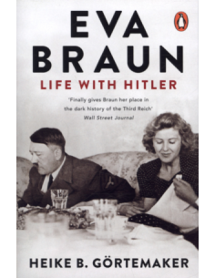 Eva Braun: Life with Hitler