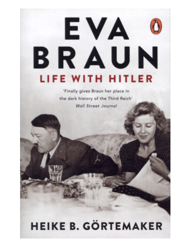 Eva Braun: Life with Hitler