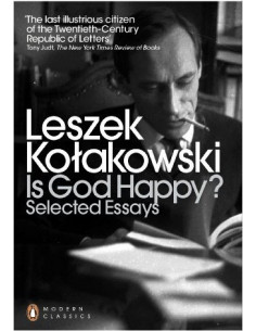 Is God Happy? Selected Essays