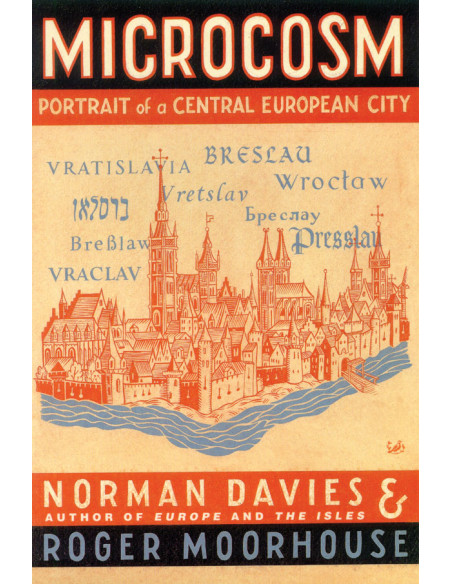 Microcosm: A Portrait of a Central European City Microcosm: A Portrait of a Central European City