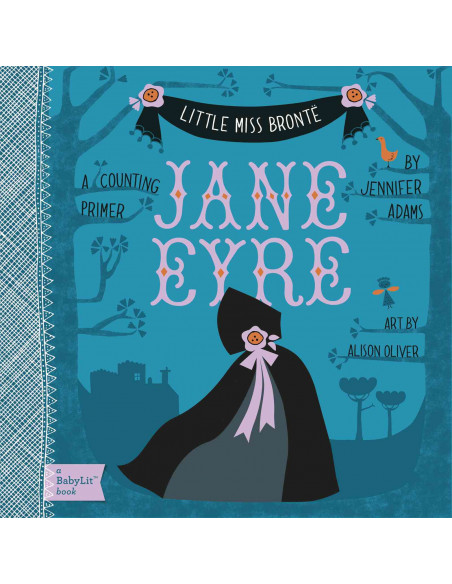 Little Miss Bronte: Jane Eyre Little Miss Bronte: Jane Eyre