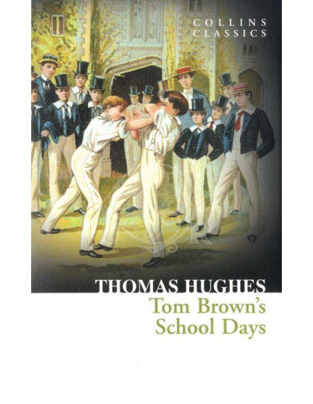 Tom Brown's School Days Tom Brown's School Days