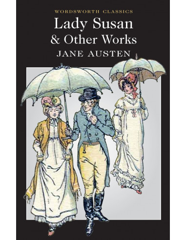 Lady Susan and Other Works