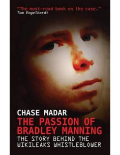 Passion of Bradley Manning