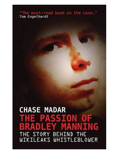 Passion of Bradley Manning