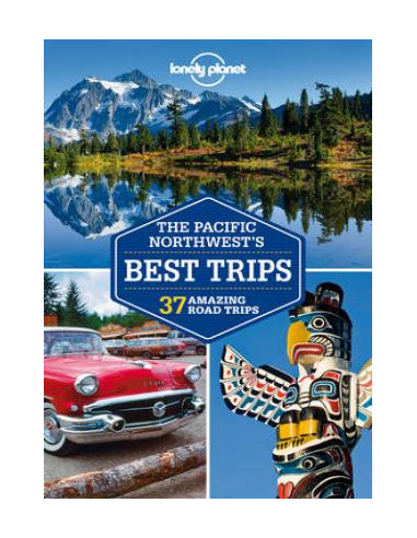 Pacific Northwest's Best Trips 2