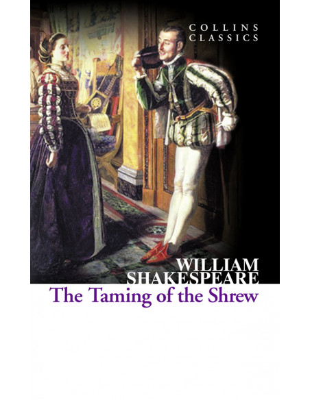 Taming of the Shrew Taming of the Shrew