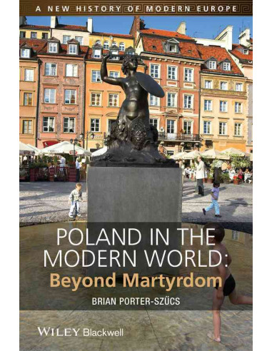 Poland in the Modern World