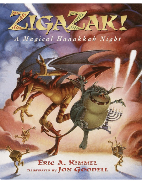 Zigazak!: A Magical Hanukkah Night  Zigazak!: A Magical Hanukkah Night