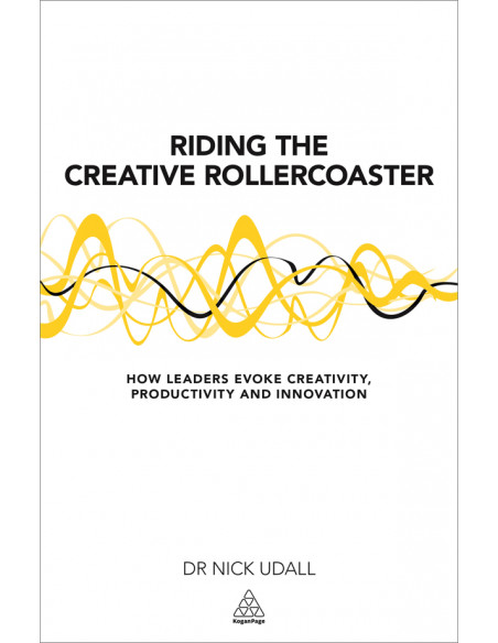 Riding the Creative Rollercoaster Riding the Creative Rollercoaster