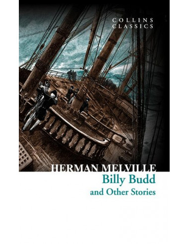 Billy Budd and Other Stories