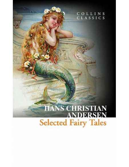 Selected Fairy Tales Selected Fairy Tales