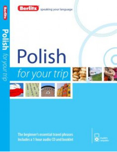 Berlitz Language: Polish for Your Trip (+CD)