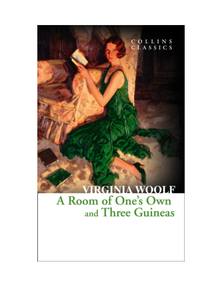 Room of One's Own and Three Guineas